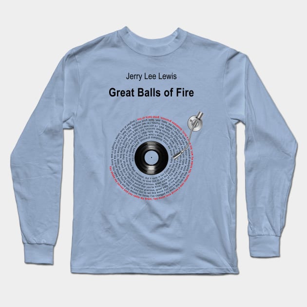 GREAT BALLS OF FIRE LYRICS ILLUSTRATIONS Long Sleeve T-Shirt by Vansa Design